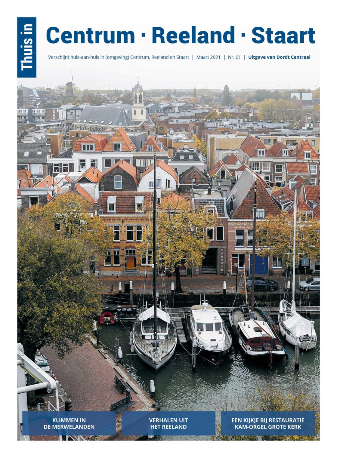 Overal thuis... - DordtCentraal | Gratis huis-aan-huis-krant voor